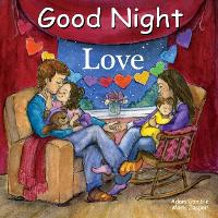 Book Cover for Good Night Love by Adam Gamble, Mark Jasper