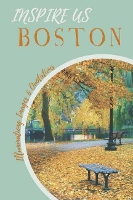 Book Cover for Boston Inspire Us by Adam Gamble