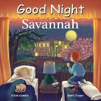 Book Cover for Good Night Savannah by Adam Gamble, Mark Jasper