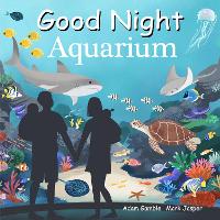 Book Cover for Good Night Aquarium by Adam Gamble, Mark Jasper