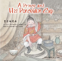 Book Cover for A Prince and His Porcelain Cup by Li Jian