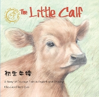 Book Cover for The Little Calf by Dong Hu