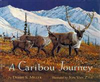 Book Cover for A Caribou Journey by Debbie S. Miller
