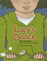 Book Cover for Lucy's Dance by Deb Vanasse
