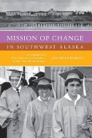 Book Cover for Mission of Change in Southwest Alaska by Ann Fienup-Riordan