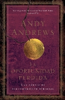 Book Cover for La oportunidad perdida by Andy Andrews