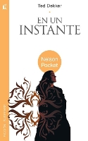 Book Cover for En un instante by Ted Dekker