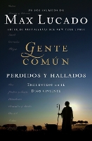 Book Cover for Gente común perdidos y hallados by Max Lucado