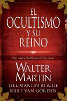 Book Cover for El ocultismo y su reino by Walter Martin, Kurt Van Gorden, Jill Martin Rische, Kevin Rische