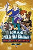 Book Cover for Secret Agents Jack and Max Stalwart: Book 4 by Elizabeth Hunt