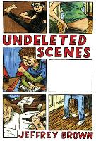 Book Cover for Undeleted Scenes by Jeffrey Brown