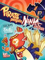 Book Cover for Pirate Penguin vs Ninja Chicken Volume 2: Escape From Skull-Fragment Island! by Ray Friesen