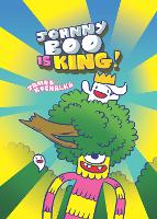 Book Cover for Johnny Boo is King (Johnny Boo Book 9) by James Kochalka