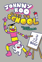 Book Cover for Johnny Boo Goes to School by James Kochalka