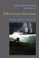 Book Cover for Approaches to Teaching the Works of Robert Louis Stevenson by Caroline McCracken-Flesher