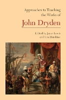 Book Cover for Approaches to Teaching the Works of John Dryden by Jayne Lewis