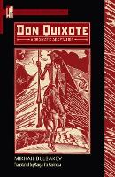 Book Cover for Don Quixote by Mikhail Bulgakov, Margarita Marinova, Scott Pollard