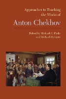 Book Cover for Approaches to Teaching the Works of Anton Chekhov by Michael C. Finke