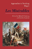 Book Cover for Approaches to Teaching Hugo's Les Misérables by Michal Ginsbug
