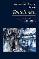 Book Cover for Approaches to Teaching Baraka's Dutchman by Gerald Early