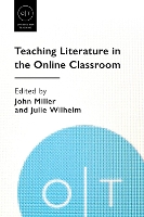 Book Cover for Teaching Literature in the Online Classroom by John Miller