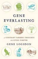 Book Cover for Gene Everlasting by Gene Logsdon