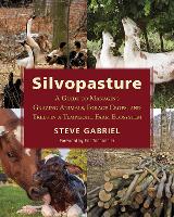 Book Cover for Silvopasture by Steve Gabriel, Eric Toensmeier