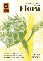 Book Cover for The Forager Chef's Book of Flora by Alan Bergo