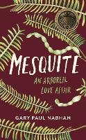 Book Cover for Mesquite by Gary Paul Nabhan, Petey Mesquitey