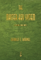 Book Cover for The Master Key System by Charles F Haanel