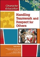 Book Cover for Handling Teamwork and Respect for Others by Tara Welty