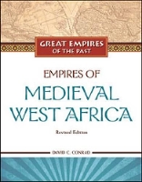 Book Cover for Empires of Medieval West Africa by David C. Conrad