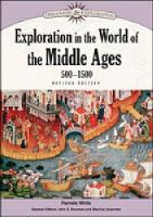 Book Cover for Exploration in the World of the Middle Ages, 500-1500 by Pamela White