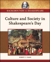 Book Cover for Culture and Society in Shakespeare's Day by Robert C. Evans