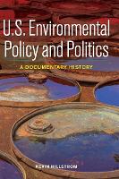 Book Cover for U.S. Environmental Policy and Politics by Kevin Hillstrom