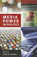 Book Cover for Media Power in Politics by Doris A. Graber