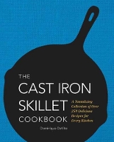 Book Cover for The Cast Iron Skillet Cookbook by Dominique DeVito