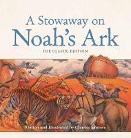 Book Cover for A Stowaway on Noah's Ark by Charles Santore