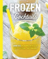 Book Cover for Frozen Cocktails by Cider Mill Press