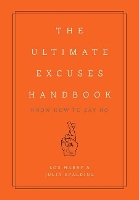 Book Cover for The Ultimate Excuses Handbook by Lou Harry