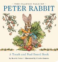 Book Cover for The Classic Tale of Peter Rabbit Touch and Feel Board Book by Beatrix Potter