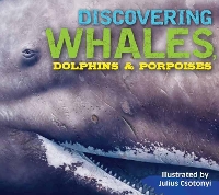 Book Cover for Discovering Whales, Dolphins and Porpoises by Kelly Gauthier