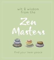 Book Cover for Wit and Wisdom from the Zen Masters by Cider Mill Press