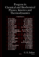 Book Cover for Progress in Chemical & Biochemical Physics, Kinetics & Thermodynamics by G E Zaikov