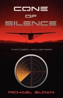 Book Cover for Cone of Silence by Michael Sloan