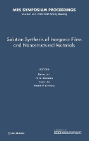 Book Cover for Solution Synthesis of Inorganic Films and Nanostructured Materials: Volume 1449 by Menka University of Connecticut Jain