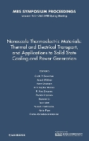 Book Cover for Nanoscale Thermoelectric Materials: Thermal and Electrical Transport, and Applications to Solid-State Cooling and Power Generation: Volume 1543 by Scott P Iowa State University Beckman