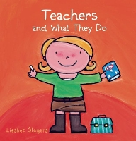 Book Cover for Teachers and What They Do by Liesbet Slegers