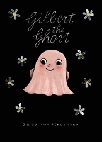 Book Cover for Gilbert the Ghost by Guido van Genechten