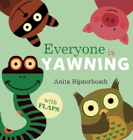 Book Cover for Everyone Is Yawning by Anita Bijsterbosch